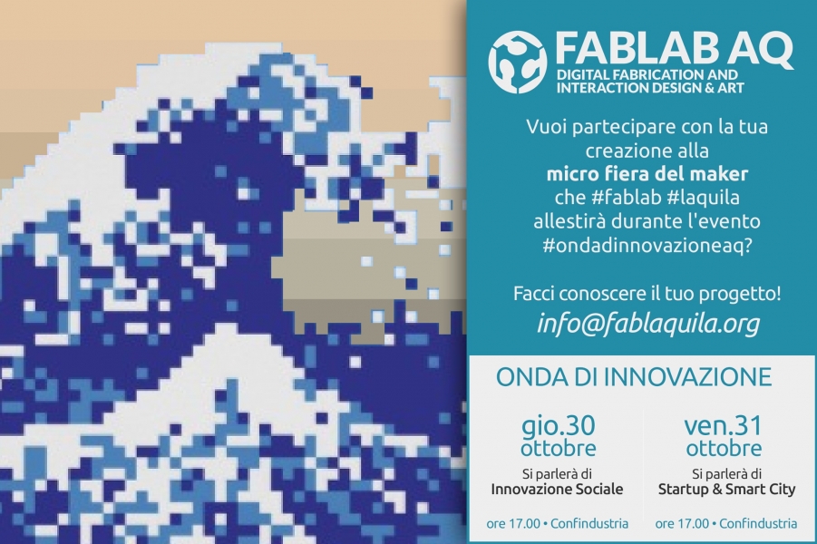 Fab lab aq, in arrivo l’”onda di innovazione” tra startup a smart city